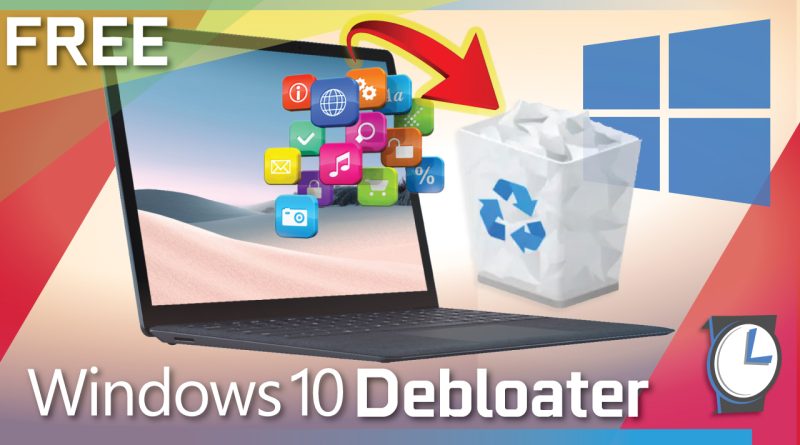 Windows 10 Debloater 2.5 Windows10DebloatFeatureImagePLAIN-800x445