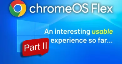 ChromeOS Flex Update – Part 2