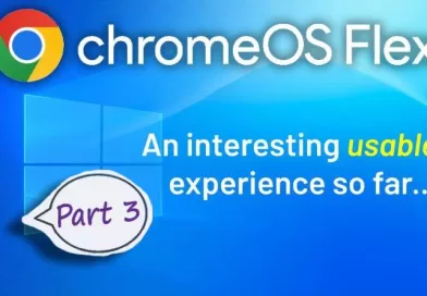 ChromeOS Flex Update – Part 3