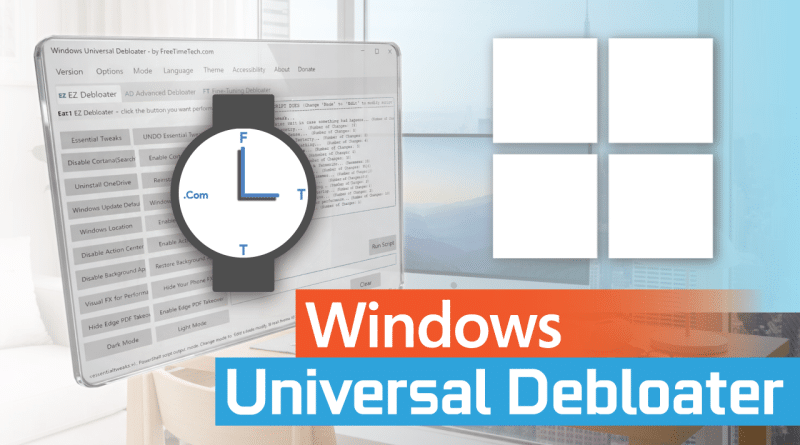 Windows Universal Debloater Tool | Debloat GUI (Updated Feb 22, 2024! V1.0.1)