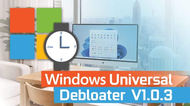 Windows Universal Debloater Tool | Debloat GUI (Updated Feb 22, 2024! V1.0.3)