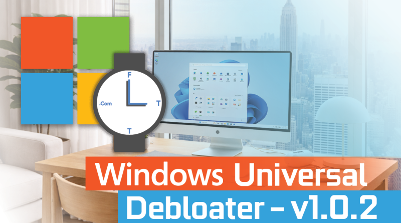 Windows Universal Debloater Tool | Debloat GUI (Updated Feb 22, 2024! V1.0.2)