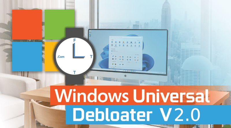 Windows Universal Debloater Tool | Debloat GUI (Updated Feb 22, 2024! V2.0)